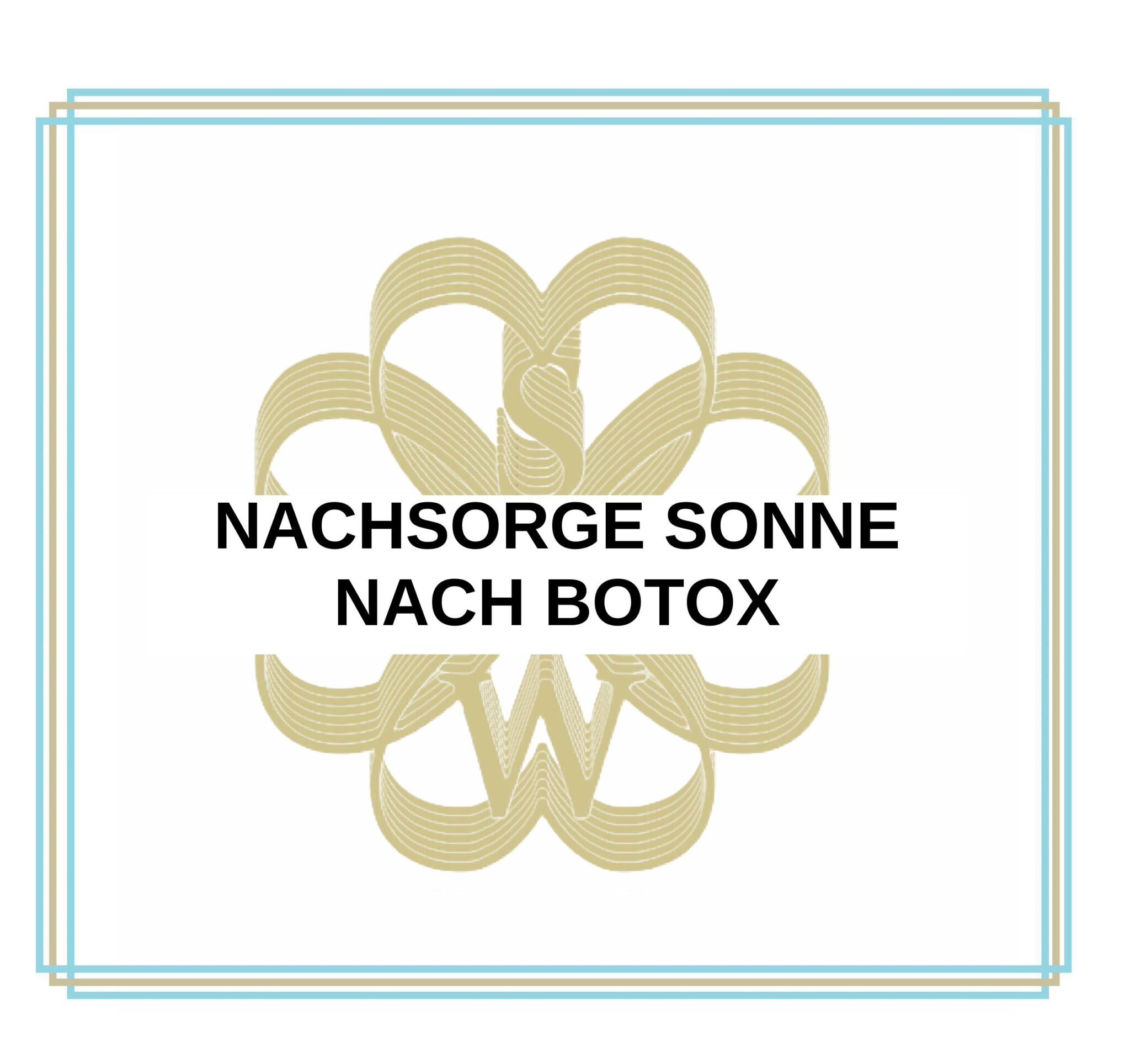 Informationen zur Nachsorge Botox nach der Sonne